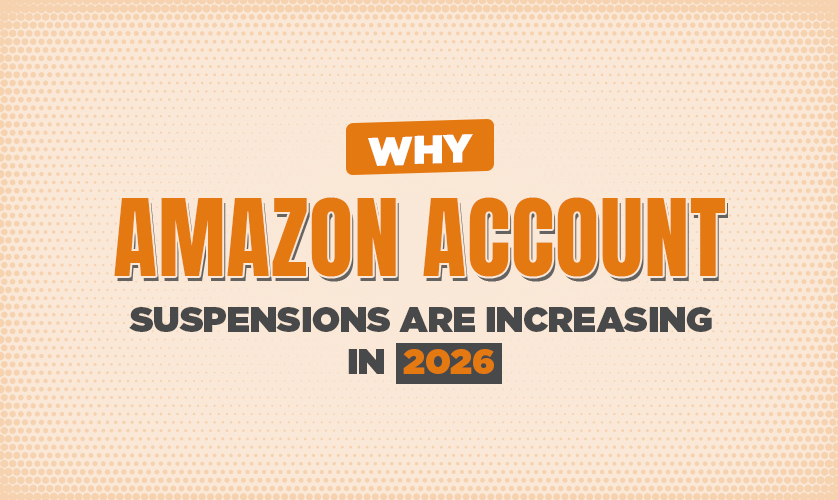 Why Amazon Account Suspensions Are Increasing in 2026